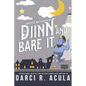 Djinn and Bare It: A Monster Romance - Paperback