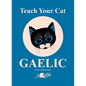 Teach Your Cat Gaelic - Paperback