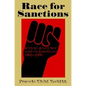 Race for Sanctions: African Americans Against Apartheid, 1946-1994 - Hardcover