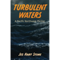 Turbulent Waters: A Pacific Northwest Thriller - Paperback