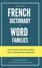 The little French dictionary of word families: Learn more than 2500 French words - Paperback
