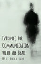Evidence for Communication with the Dead - Paperback