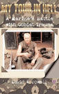 My Tour in Hell: A Marine's Battle with Combat Trauma - Hardcover