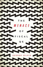 The Menace of Fiscal QE - Paperback