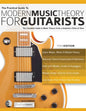 The Practical Guide to Modern Music Theory for Guitarists - Paperback