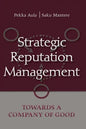 Strategic Reputation Management: Towards A Company of Good - Paperback