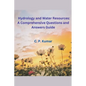 Hydrology and Water Resources: A Comprehensive Questions and Answers Guide - Paperback