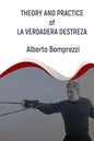 Theory and Practice of La Verdadera Destreza - Paperback