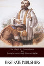 The Life of St. Francis Xavier - Paperback