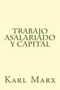 Trabajo Asalariado y Capital - Paperback