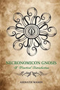 Necronomicon Gnosis: A Practical Introduction - Paperback