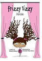 Frizzy Tizzy Dances - Paperback