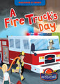 A Fire Truck's Day - Paperback