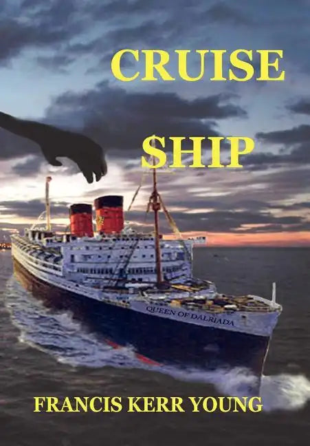 Cruise Ship - Hardcover