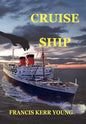 Cruise Ship - Hardcover