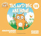 Tas and Bec Are Home: Book 59 - Paperback