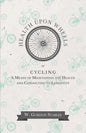 Health Upon Wheels or, Cycling A Means of Maintaining the Health and Conducting to Longevity - Paperback