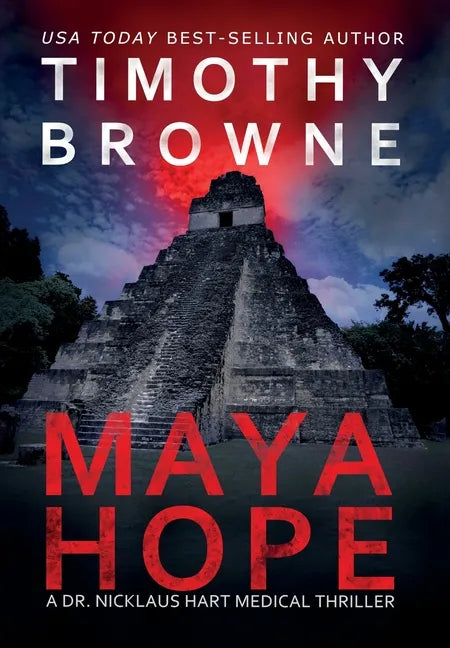Maya Hope: A Medical Thriller - Hardcover