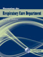 Managing the Respiratory Care Department - Paperback