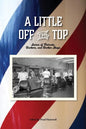 A Little Off the Top: Stories About Haircuts, Barbers, and Barber Shops - Paperback