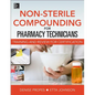 Non-Sterile for Pharm Techs-Text and Certification Review - Paperback