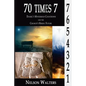70 Times 7: Daniel's Mysterious Countdown and the Church's Heroic Future - Paperback