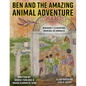 Ben and the Amazing Animal Adventure - Paperback