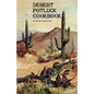 Desert Potluck: A Cookbook - Paperback