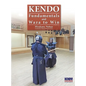 Kendo - Fundamentals and Waza to Win (Hardback) - Hardcover