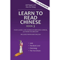 Learn to Read Chinese, Book 3: Four Classic Love Stories in Simplified Chinese, 700 Word Vocabulary, Includes Pinyin and English - Paperback