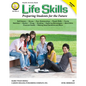 Life Skills, Grades 5 - 8: Preparing Students for the Future - Paperback