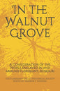 In the Walnut Grove: A Consideration of the People Enslaved in and around Florissant, Missouri - Paperback