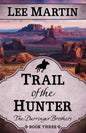 Trail of the Hunter - Paperback