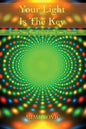 Your Light Is The Key - Paperback