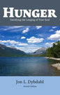 Hunger: Satisfying the Longing of Your Soul - Hardcover