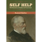 Self Help with Illustrations of Conduct and Perseverance - Hardcover