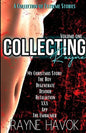 Collecting Rayne: Volume One - Paperback