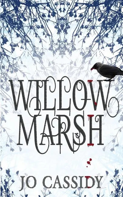 Willow Marsh - Paperback