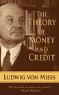 The Theory of Money and Credit - Paperback