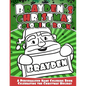 Brayden's Christmas Coloring Book: A Personalized Name Coloring Book Celebrating the Christmas Holiday - Paperback