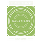 Galatians: Navigating Life in View of the Cross, Study Guide with Leader's Notes - Paperback