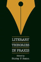 Literary Theories in Praxis - Paperback