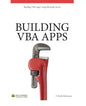 Building VBA Apps: Using Microsoft Access 2010 - Paperback