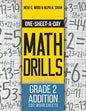 One-Sheet-A-Day Math Drills: Grade 2 Addition - 200 Worksheets (Book 3 of 24) - Paperback