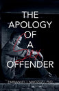 The Apology of a Sex Offender - Paperback