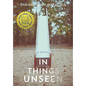 In Things Unseen - Hardcover