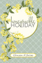 Honeysuckle Holiday - Paperback