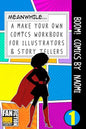 Boom! Comics by Naomi: A What Happens Next Comic Book for Budding Illustrators and Story Tellers - Paperback