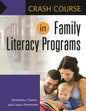 Crash Course in Family Literacy Programs - Paperback