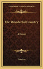 The Wonderful Country - Hardcover